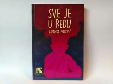 Sve je u redu — Jasminka Petrović, polovna knjiga