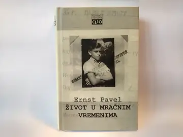 Život u mračnim vremenima — Ernst Pawel, polovna knjiga
