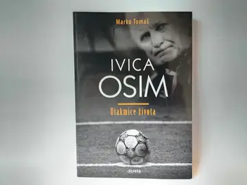 Ivica osim - utakmice života — Marko Tomaš, polovna knjiga