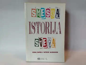 Smešna istorija sveta — Erik Sas i Stiv Vigand, polovna knjiga