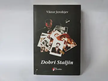 Dobri Staljin — Viktor Jerofejev, polovna knjiga