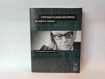 O pričanju i o onima koji pričaju — Ivo Andrić, polovna knjiga