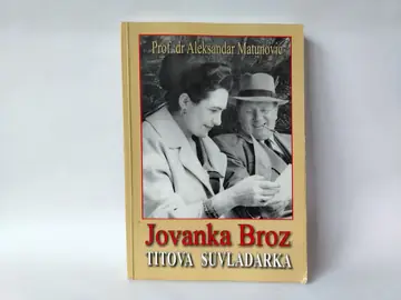 JOVANKA BROZ Titova suvladarka — Milomir Marić, polovna knjiga