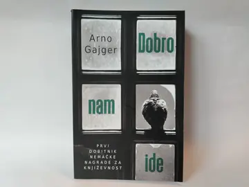 Dobro nam ide — Arno Gajger, polovna knjiga