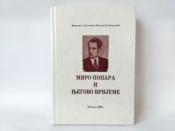 Miro popara i njegovo vrijeme — Milivoje Bjeletić, polovna knjiga