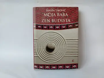 Moja baba zen budista — Siniša Ubović, polovna knjiga