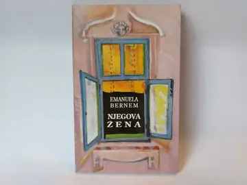 Njegova žena — Emanuela Bernem, polovna knjiga