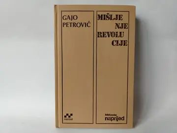 Mišljenje revolucije: gajo — Gajo Petrović, polovna knjiga