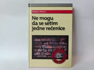 Ne mogu da se setim jedne rečenice — Mihajlo Pantić, polovna knjiga