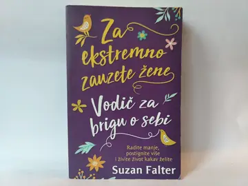 Za ekstremno zauzete žene — Suzan Falter, polovna knjiga
