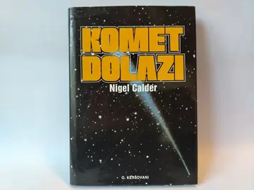 KOMET DOLAZI Nigel Calder — Najdžel Kolder, polovna knjiga