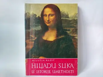 Hiljadu slika iz istorije umetnosti — Milutin Ružić, polovna knjiga