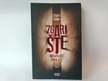 Zgarište: nemoguć prolaz — Džejms Dašner, polovna knjiga