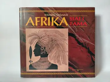 Afrika, sjaj i tama — Momčilo Stefanović, polovna knjiga