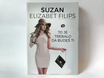 To je trebalo da budeš ti — Suzan Elizabet Filips, polovna knjiga