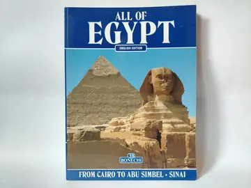 ALL OF EGYPT, From Cairo to Abu Simbel and Sinai — Grupa autora, polovna knjiga