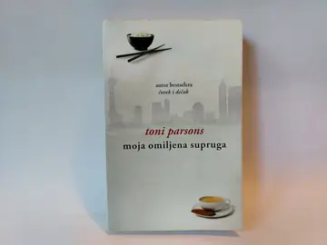 Moja omiljena supruga — Toni Parsons, polovna knjiga