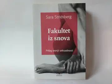Fakultet iz snova — Sara Stridsberg, polovna knjiga