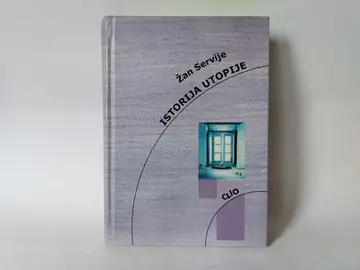Istorija utopije žan — Žan Servije, polovna knjiga