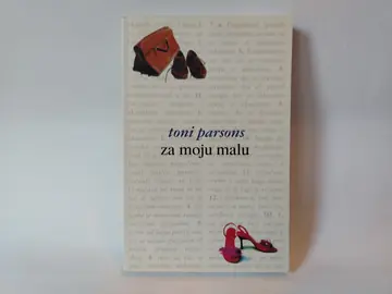 Za moju malu — Toni Parsons, polovna knjiga