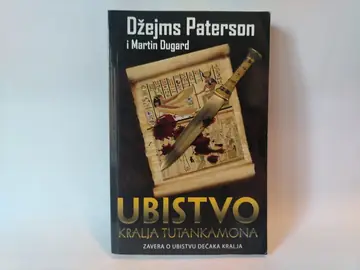 Ubistvo kralja Tutankamona — Džejms Paterson, polovna knjiga