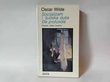 Oscar wilde / socijalizam i ljudska duša de profundis — Oskar Vajld, polovna knjiga