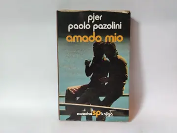 AMADO MIO, Pjer — Pjer Paolo Pazolini, polovna knjiga