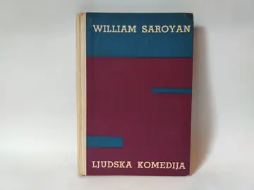 Ljudska komedija — Vilijam Sarojan, polovna knjiga