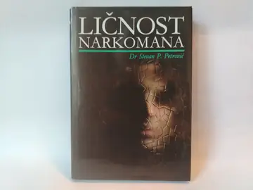 Ličnost narkomana — Stevan Petrović, polovna knjiga
