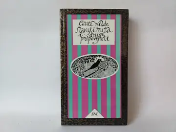 Oscar Wilde - SLAVUJ I RUŽA i druge pripovjesti — Oskar Vajld, polovna knjiga