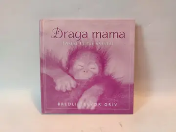 Griv Draga mama hvala ti na svemu — Bredli Trevor Griv, polovna knjiga