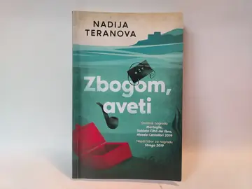 Zbogom, aveti — Nadija Teranova, polovna knjiga