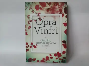 Ono sto sasvim sigurno znam — Opra Vinfri, polovna knjiga