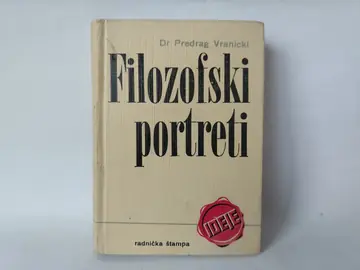 Filozofski portreti dr — Predrag Vranicki, polovna knjiga