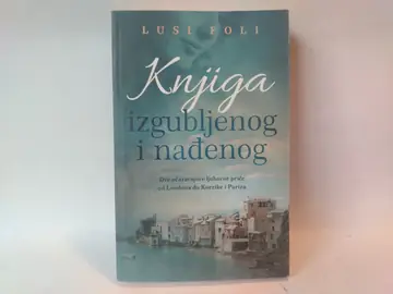 Knjiga izgubljenog i nadjenog — Lusi Foli, polovna knjiga
