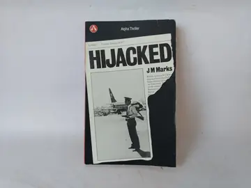 Hijacked! — J. M. Marks, polovna knjiga