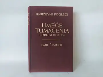 UMEĆE TUMAČENJA i drugi ogledi — Emil Štajger, polovna knjiga