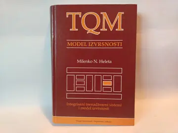 TQM Model izvrsnosti — Milenko N. Heleta, polovna knjiga