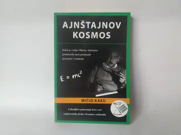 Ajnštajnov kosmos — Mičio Kaku, polovna knjiga