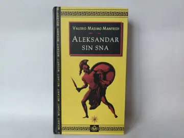 Aleksandar: sin sna — Valerio Masimo Manfredi, polovna knjiga