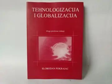 Tehnologizacija i globalizacija — Grupa autora, polovna knjiga