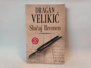 Slučaj bremen — Dragan Velikić, polovna knjiga