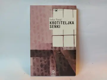 Krotiteljka senki — Inka Paraj, polovna knjiga