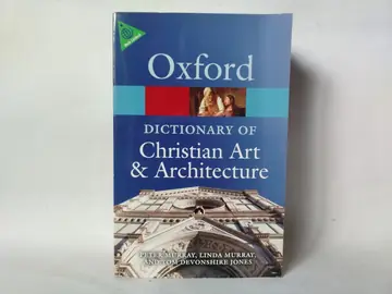 The Oxford Dictionary of Christian Art and Architecture — Tom Devonšir Džouns, polovna knjiga