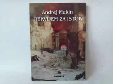 Rekvijem za istok — Andrej Makin, polovna knjiga