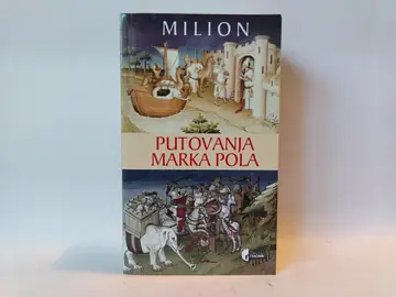 Milion — putovanja Marka Pola — Marko Polo, polovna knjiga