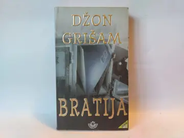 Bratija — Džon Grišam, polovna knjiga