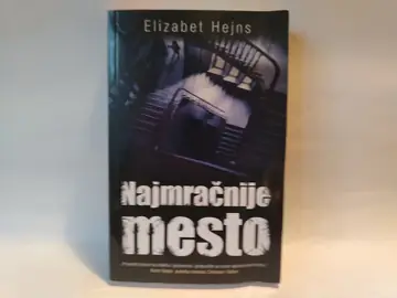 Najmračnije mesto — Elizabet Hejns, polovna knjiga