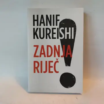 Zadnja riječ — Hanif Kurejši, polovna knjiga