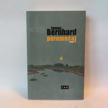 Poremećaj — Tomas Bernhard, polovna knjiga